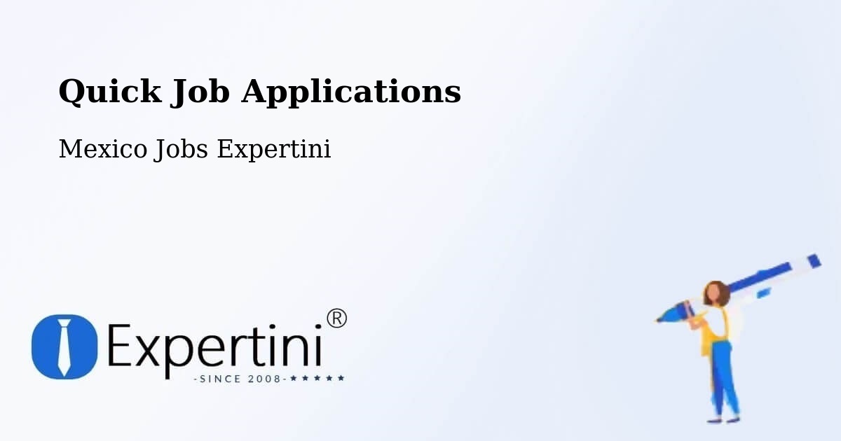 Quick Apply Feature – Guerrero - Mexico Jobs Expertini