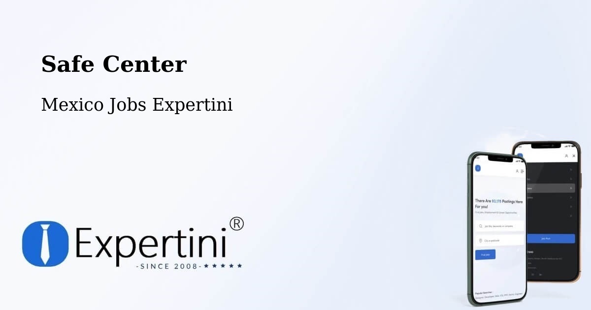 Safety Center – Guerrero - Mexico Jobs Expertini