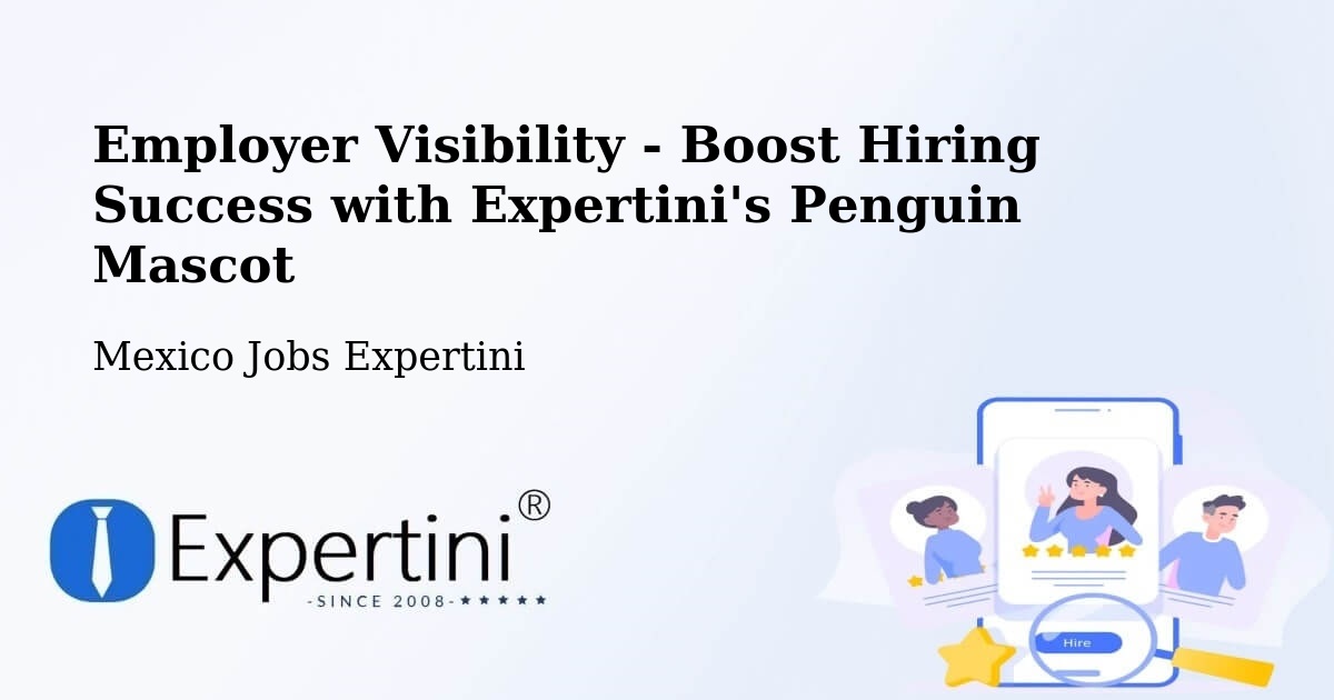 CV and Resume Visibility Optimization – Guerrero - Mexico Jobs Expertini